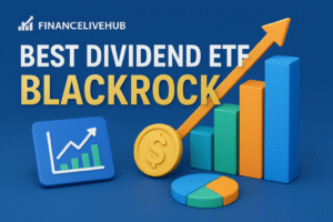 Best Dividend ETF Black Rock Company — Your Go-To Income Powerhouse